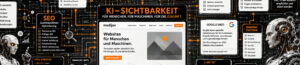 KI-Sichtbarkeit beginnt mit Strukturen
